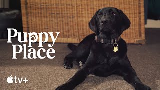 Puppy Place —Shadow the Black Lab | Apple TV+