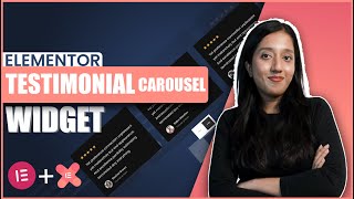 Elementor Testimonial Carousel Widget | Tutorial 2024
