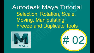 Autodesk Maya Tutorial 02 Select, Move, Rotate, Scale, Manipulate, Attribute Editor, Reset, freeze