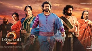 Baahubali 2: The Conclusion (2017) full movie HD | Prabhas, Anushka Shetty, Nassar, Subbaraju