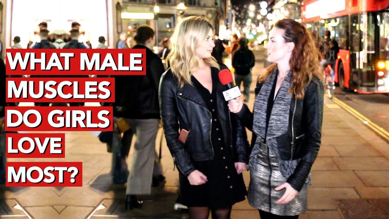 What Male Muscles Do Girls Love Most?