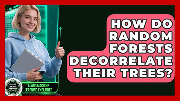 How Do Random Forests Decorrelate Their Trees? - AI and Machine Learning Explained