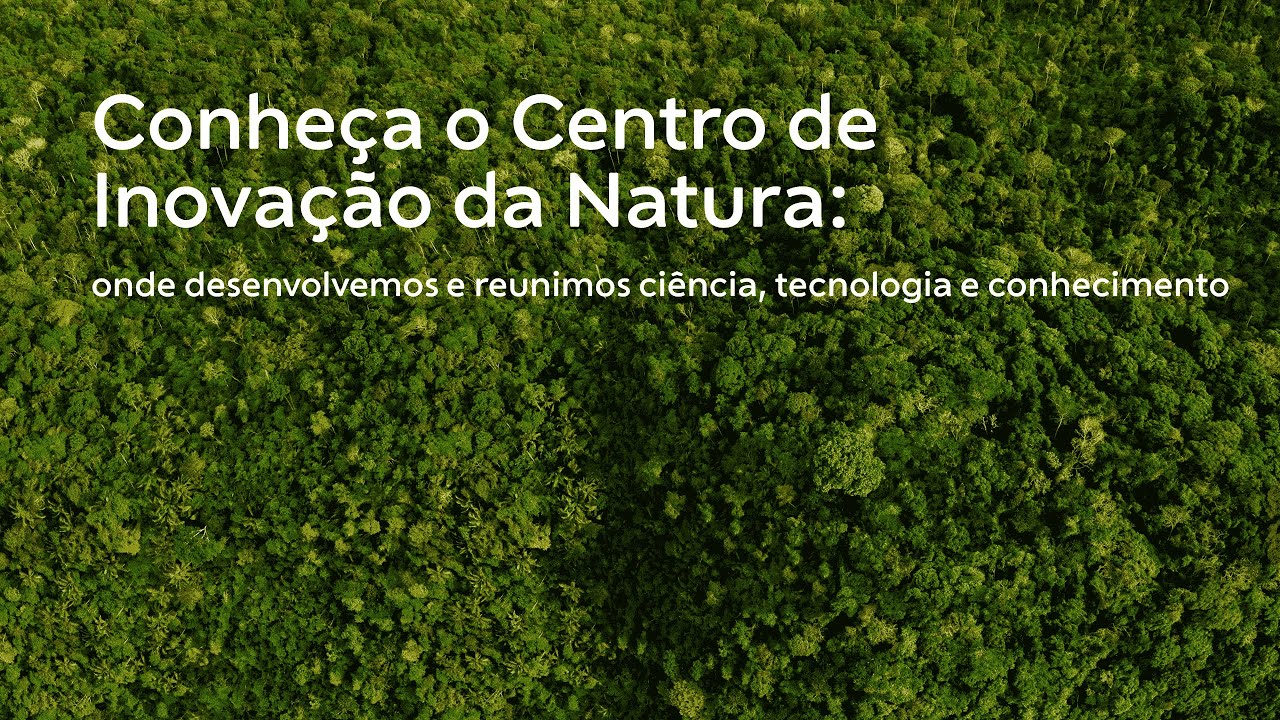 Tour Centro de Inovação Natura