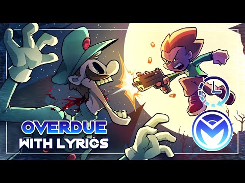 OVERDUE WITH LYRICS | Friday Night Funkin