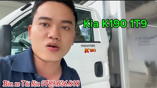 Xe Tải Kia K190 K250 Tải 1T9 Và 2T4 2025 Euro5 Đã Có Thaco An Sương