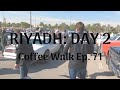 RIYADH DAY 2: Coffee Walk Ep. 71 in Saudi Arabia