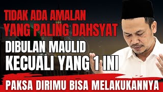 amalan paling dahsyat dibulan maulid nabi | gus baha terbaru 