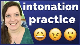 Intonation Exercises: Change Your Tone of Voice to Express Emotions in English