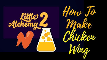 Little Alchemy 2-How To Make Chicken Wing Cheats & Hints