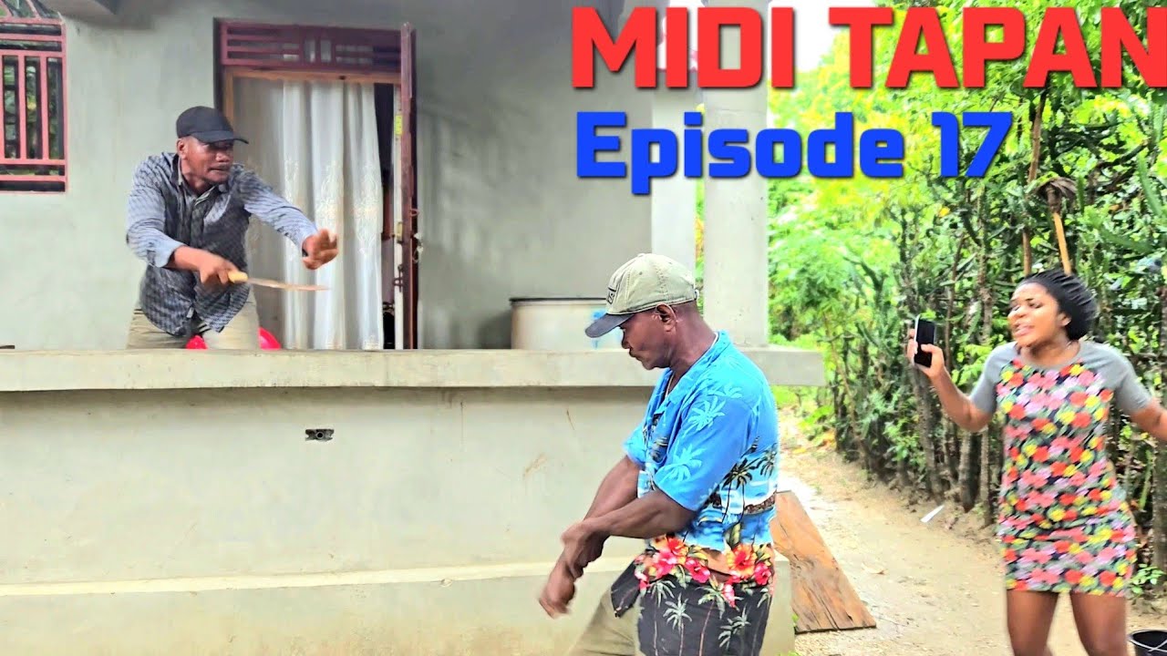 MIDI TAPAN ÉPISODE 17 