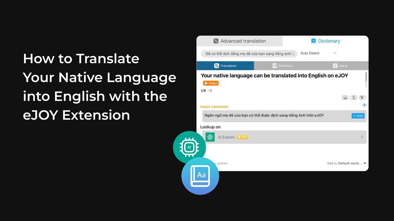 How to Translate Your Native Language into English | eJOY Extension ...