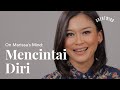 On Marissa's Mind: Mencintai Diri