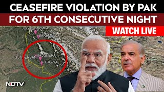 Pahalgam Kashmir LIVE: Ceasefire Violation By Pak For 6th Consecutive Night| India Pakistan Tensions
