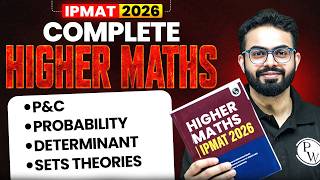 P&amp;C , Probability, Determinant and Set Theories | Quants Marathon | IPMAT + JIPMAT 2026