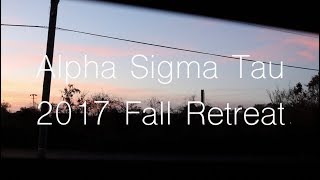 Alpha Sigma Tau 2017 Fall Retreat