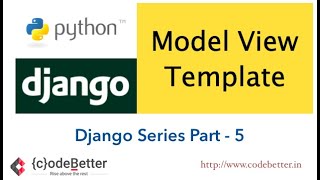 Python Django | Part 5 | MVT - Models  View Template | Render Django Model data on web page