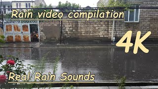 4K Real heavy rain from the window - Rain video compilation - Real rain sounds