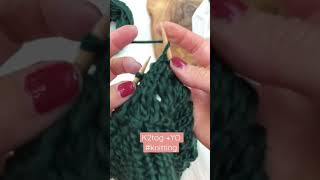 K2TOG +YO #knitting #knit #handknit