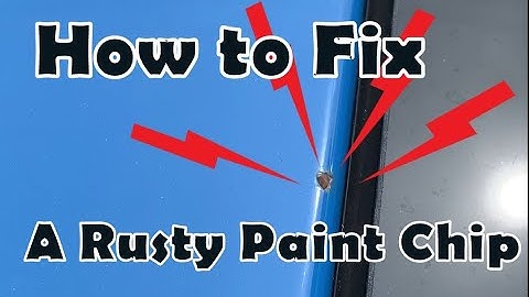 How to fix a rusty rock chip in car paint