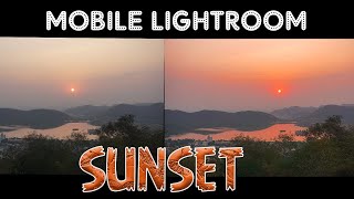 Edit Sunset Photos In Mobile Lightroom | Sunrise Lightroom Preset screenshot 4