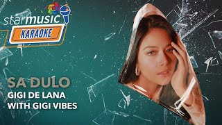 Sa Dulo Main Version - Gigi De Lana with Gigi Vibes (Karaoke) | From 'The Broken Marriage Vow' OST