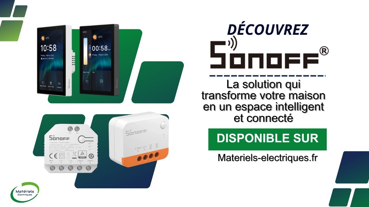 Découvrez Sonoff : modules connectés et solutions domotiques pour installations électriques