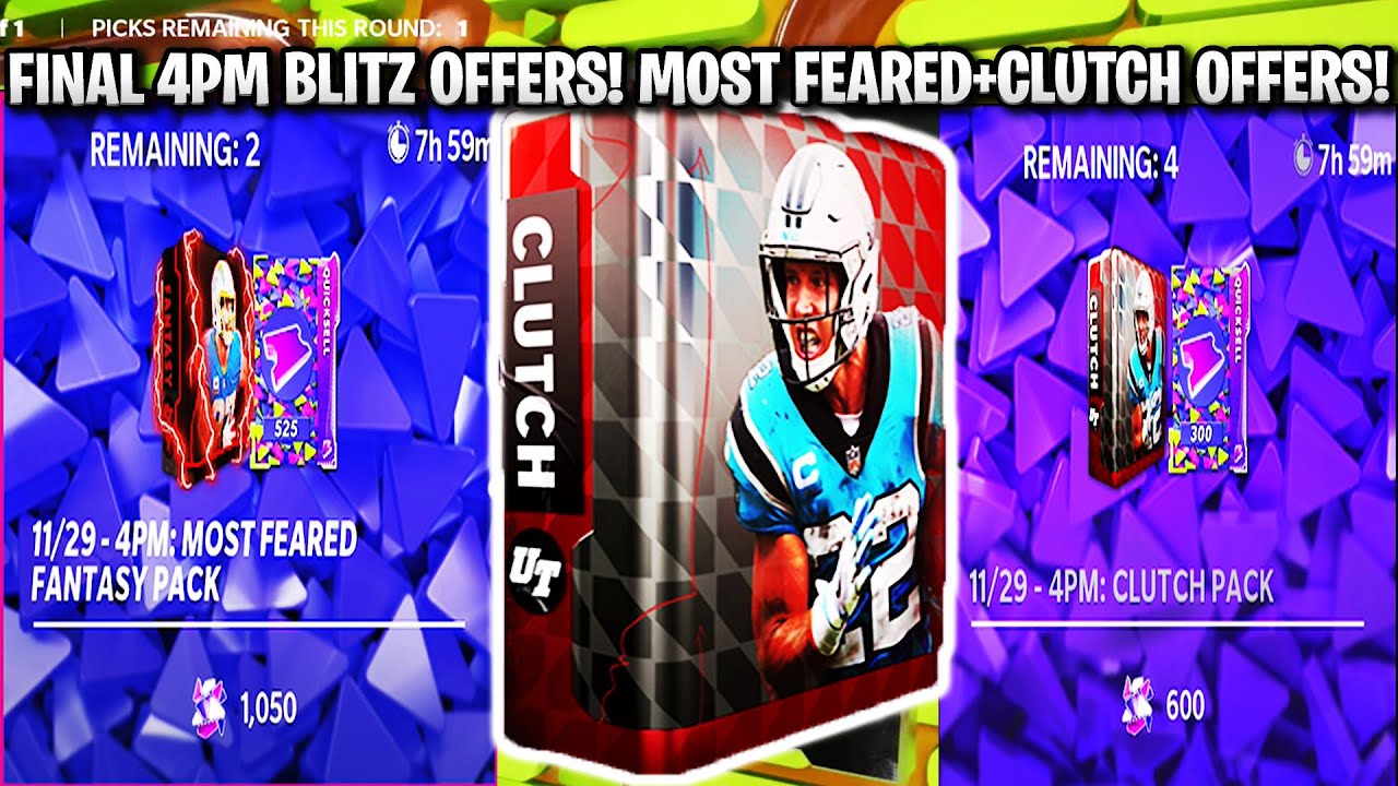 FINAL 4PM BLITZ OFFERS! CLUTCH PACK AND MOST FEARED FANTASY OFFERS! | MADDEN 22 ULTIMATE TEAM
