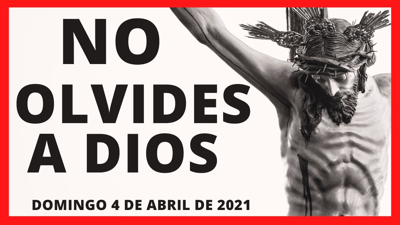 🔴 EVANGELIO DE HOY [DOMINGO 4 De Abril 2021] | Evangelios de hoy y