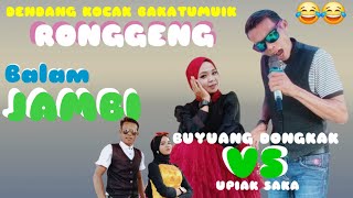  Ronggeng Buyuang Dongkak Feat Upiak saka Terbaru Balam jambi live Mister dolar musik