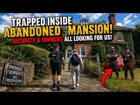 We Set Off Alarms In Abandoned 130 Year Old Mansion, Then We Had To Hide From Security!!