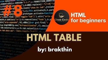 #8 ការបង្កើតតារាងនៅក្នុង HTML |  HTML Table