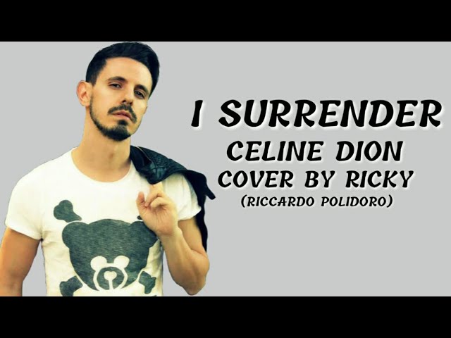 I Surrender - Cover by Ricky (Lyrics + Bahasa Indonesia) class=