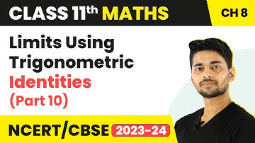 Limits Using Trigonometric Identities (Part-10) - Limits and Derivatives | Class 11 Maths
