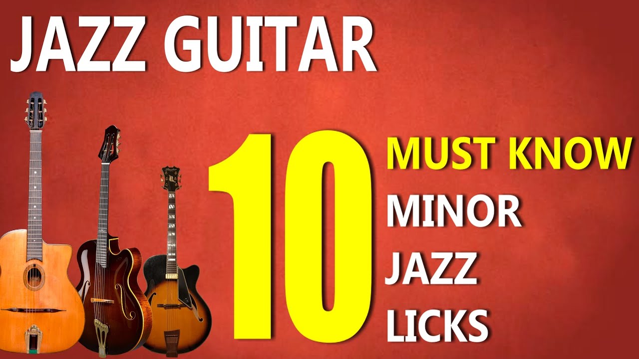 10 MUST KNOW minor jazz LICKS - YouTube