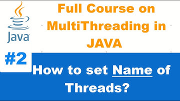 How to set Name of Threads In java? #2 👍🔥