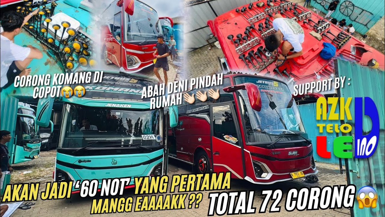 UNIT BARU ABAH DENI PASANG 72 CORONG😱 KOMANG AUTO POLOS⁉️SJM TRANS ‘RATU ARJUNA’