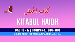 KITAB KE 6 | KITABUL HAIDH BAGIAN 4 | USTADZ ABDUL HAKIM BIN AMIR ABDAT حفظه الله تعالى