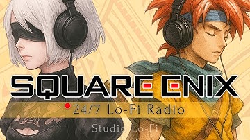 Square Enix 24/7 Lo-Fi Radio 🌀 Chill & Nostalgic Video Game Music