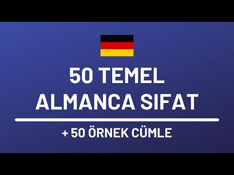 20 DAKİKADA 50 ALMANCA SIFAT ÖĞRENİYORUZ! #almanca