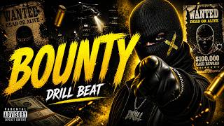 [FREE] Drill Type Beat 'BOUNTY' | Hard UK Drill x NY Drill x Dark Trap Instrumental