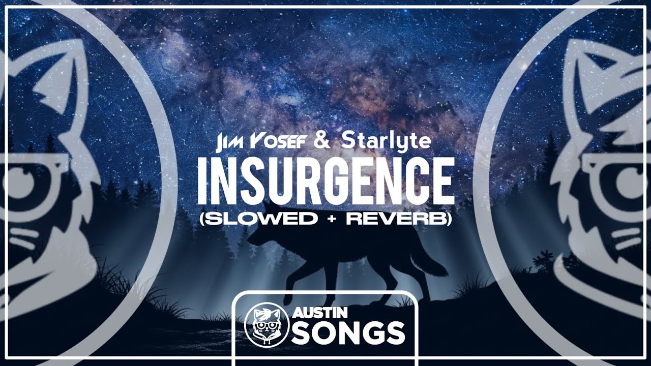 Jim Yosef & Starlyte - Insurgence (Slowed + Reverb)