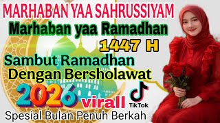 Download Lagu DANGDUT SHOLAWAT NABI SPESIAL BULAN RAMADHAN 1447 H/2026‼️MARHABAN YAA RAMADHAN  MP3