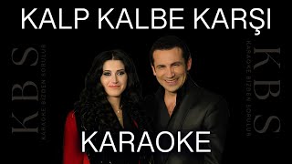 Aslı Güngör - Ferhat Göçer - Kalp Kalbe Karşı (Kaliteli Karaoke)