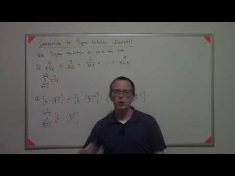 04.02.03 - Converting to Sigma Notation (Examples)