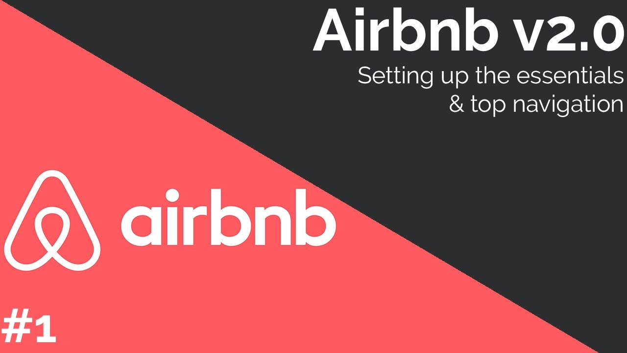Airbnb v2.0 - How to make a website like Airbnb PART #1 | CodingTuts