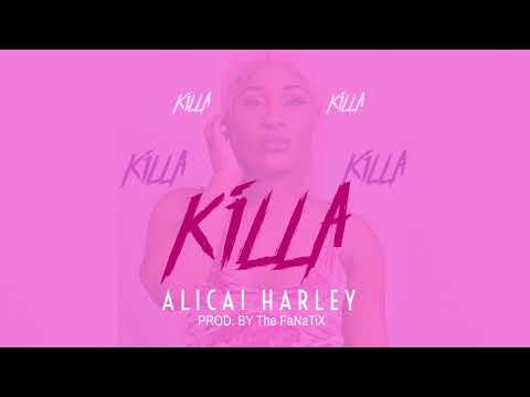 Alicai Harley - Killa (Official Audio)
