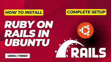 How to install Ruby on Rails setup in Ubuntu 22.04 LTS (Urdu / Hindi)