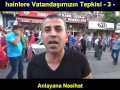 hainlere Vatandaşımızın Tepkisi   3