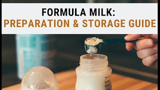 Infant Formula Milk: The Right Way to Prepare, Store, and Handle Infant Formula Milk