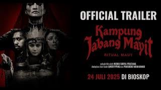 Kampung Jabang Mayit - Official Trailer